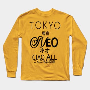 tokyo neo ciao all Long Sleeve T-Shirt